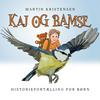 undefined Kaj og Bamse - historiefortælling for børn
