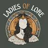 undefined Ladies of Lore