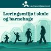 undefined Læringsmiljø i skole og barnehage – UiS podkast