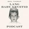 undefined Lang Baby Levetid