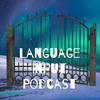 undefined Language Input Podcast
