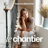 undefined Le Chantier - Travaux et rénovation