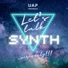 undefined Let's Talk Synth... Seriously!!