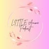 undefined Little Anime Podcast