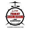 undefined Live From My Drum Room! ®