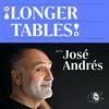 undefined Longer Tables with José Andrés