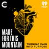 undefined Made for this Mountain Podcast