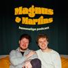 undefined Magnus og Martins hemmelige podcast