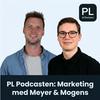 undefined PL Podcasten: Marketing med Meyer og Mogens