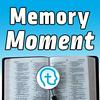 undefined Memory Moment: Weekly Bible Memory Verse
