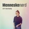 undefined Menneskenørd