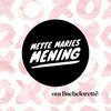 undefined Mette Maries Mening - om Bachelorette