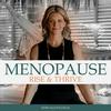 undefined Menopause Rise and Thrive | Helping Women Navigate Midlife and Menopause