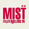 undefined Mist Rolling In