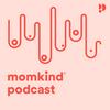 undefined momkind podcast