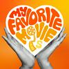 undefined My Favorite Movie is...
