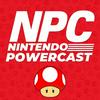 undefined Nintendo Powercast - Nintendo Podcast