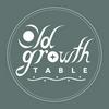 undefined Old Growth Table