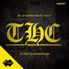 undefined THC: De Rest Is Geschiedenis