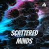 undefined Scattered Minds