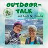 undefined Outdoortalk mit Anita & Claudia - der Podcast für News und Infos zum Wandern und mehr