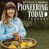 undefined Pioneering Today Podcast - Homesteading in a Modern World