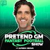 undefined Pretend GM Fantasy Football Show
