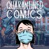 undefined Quarantined Comics
