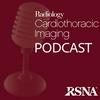 undefined Radiology Cardiothoracic Imaging Podcast | RSNA