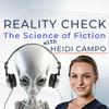 undefined Reality Check: The Science of Fiction