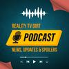 undefined Reality TV Dirt Podcast