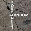 undefined Forbandet Barndom