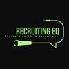 undefined Recruiting EQ