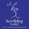 undefined Rewilding Love