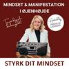 undefined Mindset og Manifestation i Øjenhøjde