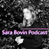 undefined sara bovin podcast