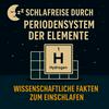 undefined Schlafreise durch das Periodensystem der Elemente