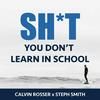 undefined Shit You Don't Learn in School