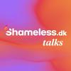 undefined Shameless talks – en podcast om seksuel wellness