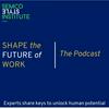 undefined Shape the Future of Work