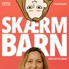undefined SKÆRMBARN med Ditte Giese