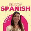 undefined Slow Spanish with Miss Sol