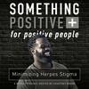 undefined Something Positive for Positive People
