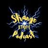 undefined Strange Stuff Podcast