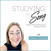 undefined Studying the Song - Audition Prep and Musicianship for Musical Theatre