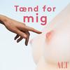 undefined Tænd for mig