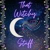 undefined That Witchy Stuff