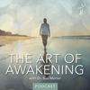 undefined The Art of Awakening
