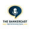 undefined The BankerCast: A Banker's Guide to Success