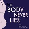 undefined The Body Never Lies